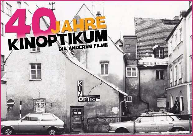 40 Jahre Kinoptikum 40 Jahre Kinoptikum